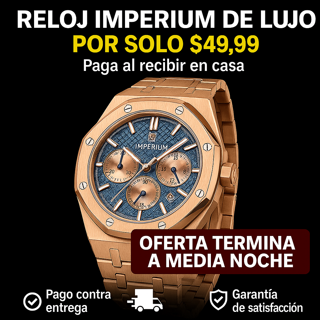 RELOJ IMPERIUM ACERO INOXIDABLE + LUNA DE ZAFIRO - 60%OFF POR POCAS HORAS