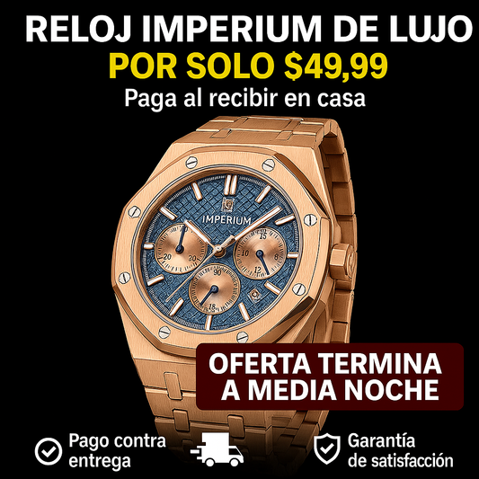 RELOJ IMPERIUM ACERO INOXIDABLE + LUNA DE ZAFIRO - 60%OFF POR POCAS HORAS